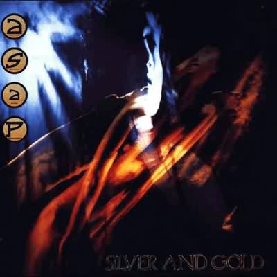 A.S.A.P.: "Silver And Gold" – 1989