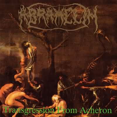 Abramelin: "Transgression From Acheron" – 1994