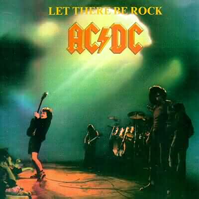 AC/DC: "Let There Be Rock" – 1977