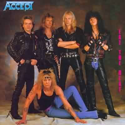 Accept: "Eat The Heat" – 1989