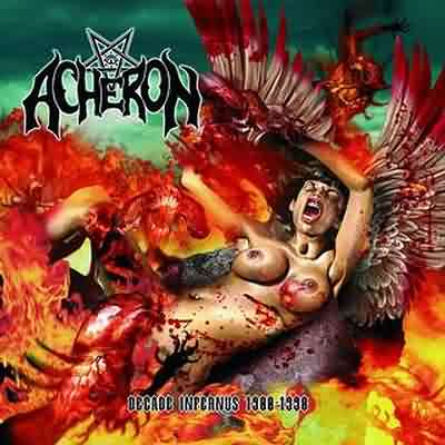Acheron: "Decade Infernus 1988 – 1998" – 2004