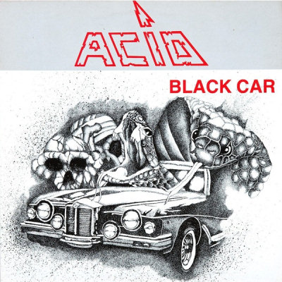 Acid: "Black Car" – 1984