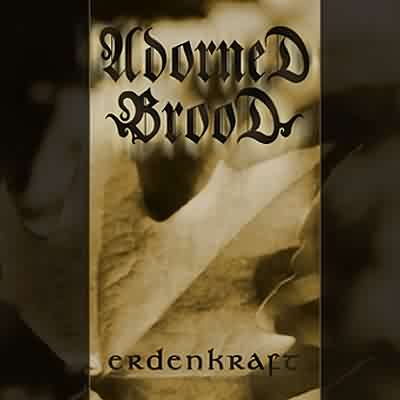 Adorned Brood: "Erdenkraft" – 2002