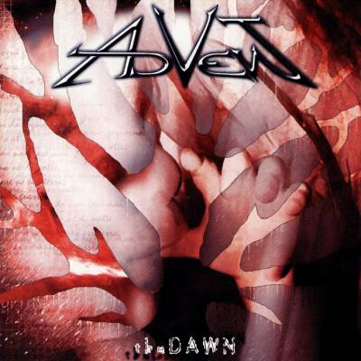 Advent: "The Dawn" – 2003