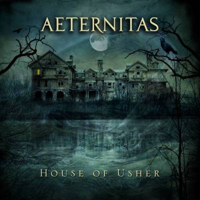 Aeternitas: "House Of Usher" – 2016