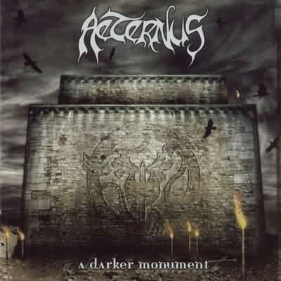 Aeternus: "A Darker Monument" – 2003