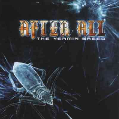After All: "The Vermin Breed" – 2005