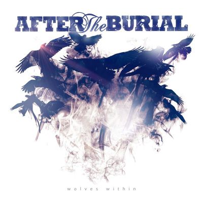 After The Burial: "Wolves Within" – 2014