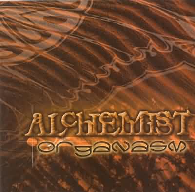 Alchemist: "Organasm" – 2000