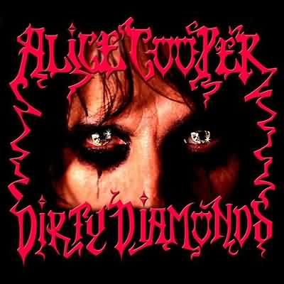 Alice Cooper: "Dirty Diamonds" – 2005