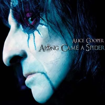 Alice Cooper: "Along Came A Spider" – 2008