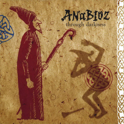 Anabioz: "Through Darkness" – 2008