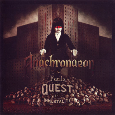 Anachronaeon: "The Futile Quest For Immortality" – 2010