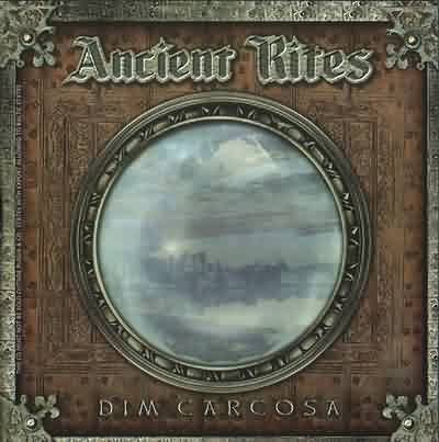 Ancient Rites: "Dim Carcosa" – 2001