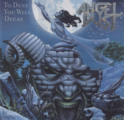 Angel Dust: "To Dust You Will Decay" – 1988