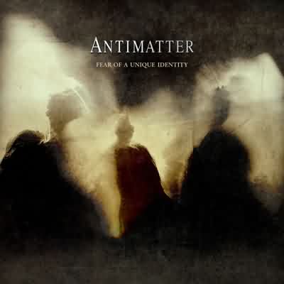 Antimatter: "Fear Of A Unique Identity" – 2012