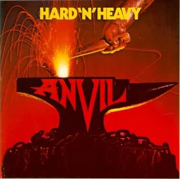 Anvil: "Hard'N'Heavy" – 1981