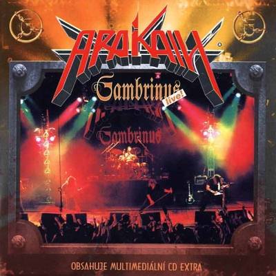 Arakain: "Gambrinus Live!" – 2000
