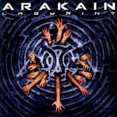 Arakain: "Labyrint" – 2006