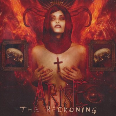 Arise: "The Reckoning" – 2010