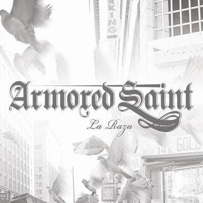 Armored Saint: "La Raza" – 2010