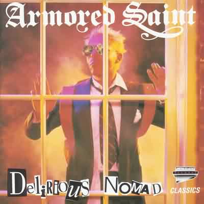 Armored Saint: "Delirious Nomad" – 1985