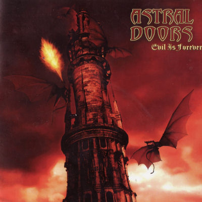 Astral Doors: "Evil Is Forever" – 2005