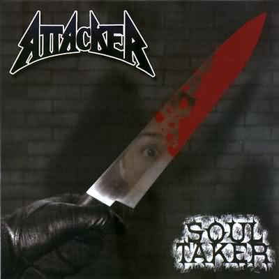 Attacker: "Soul Taker" – 2004