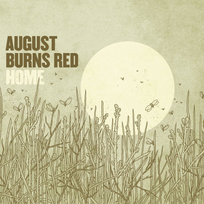 August Burns Red: "Home" – 2010
