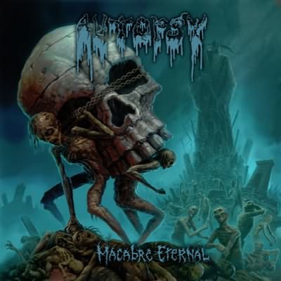 Autopsy: "Macabre Eternal" – 2011