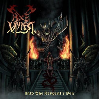 Axevyper: "Into The Serpent's Den" – 2016