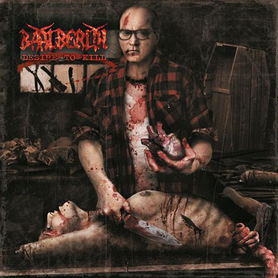 Baalberith: "Desire To Kill" – 2012