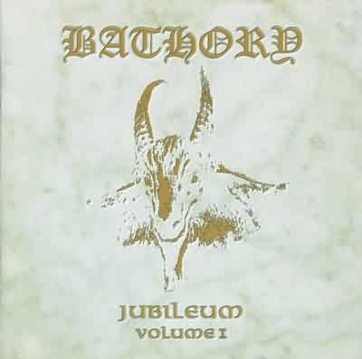 Bathory: "Jubileum Volume I" – 1992