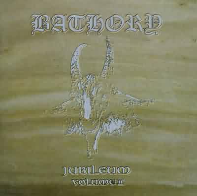 Bathory: "Jubileum Volume II" – 1993