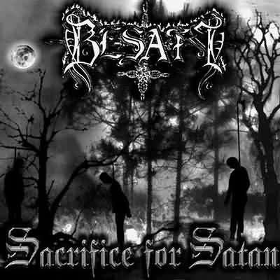 Besatt: "Sacrifice For Satan" – 2004
