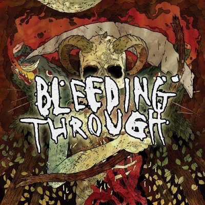 Bleeding Through: "Bleeding Through" – 2010