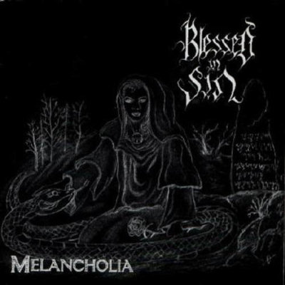 Blessed In Sin: "Melancholia" – 2000