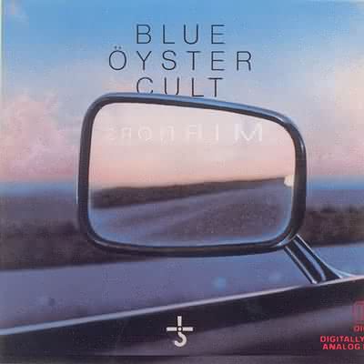 Blue Öyster Cult: "Mirrors" – 1979