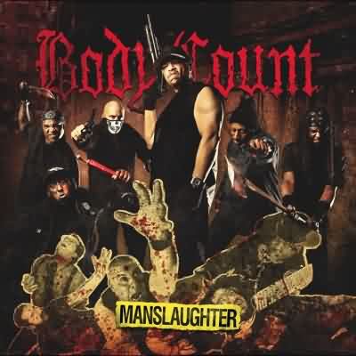 Body Count: "Manslaughter" – 2014