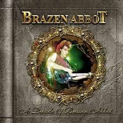 Brazen Abbot: "A Decade Of Brazen Abbot" – 2004