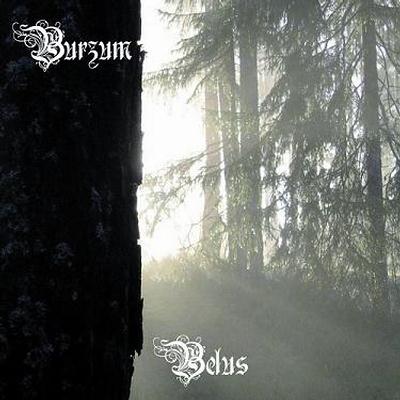 Burzum: "Belus" – 2010