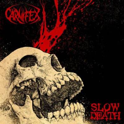 Carnifex: "Slow Death" – 2016