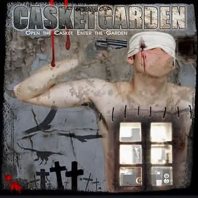 Casketgarden: "Open The Casket, Enter The Garden" – 2006