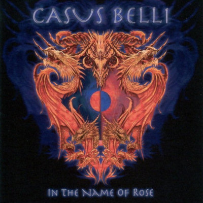 Casus Belli: "In The Name Of Rose" – 2005