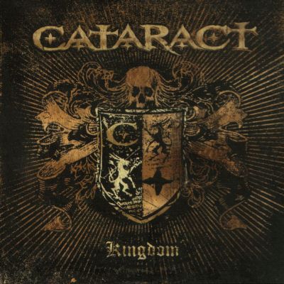 Cataract: "Kingdom" – 2006