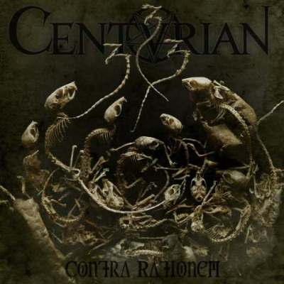 Centurian: "Contra Rationem" – 2013