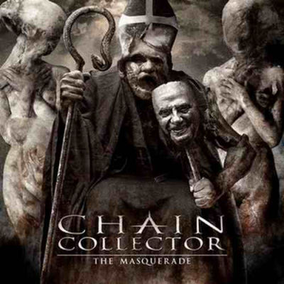 Chain Collector: "The Masquerade" – 2005