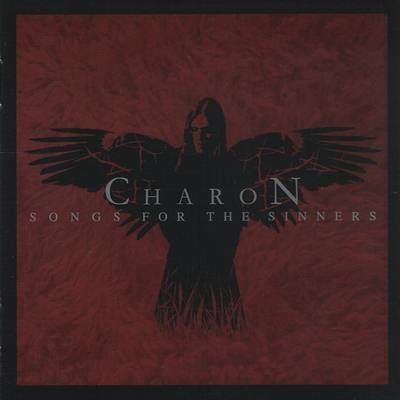 Charon - Songs for the Sinners (2005)