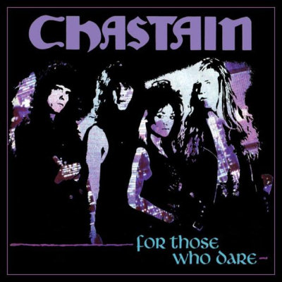 Chastain: "For Those Who Dare" – 1990