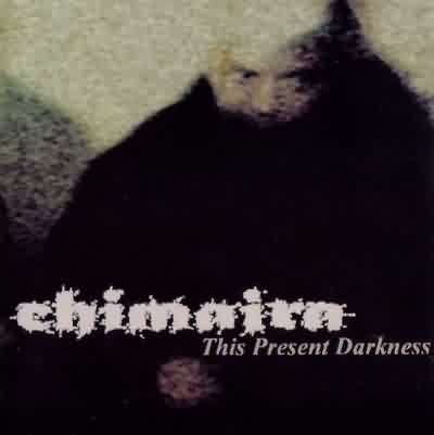Chimaira: "This Present Darkness" – 2000